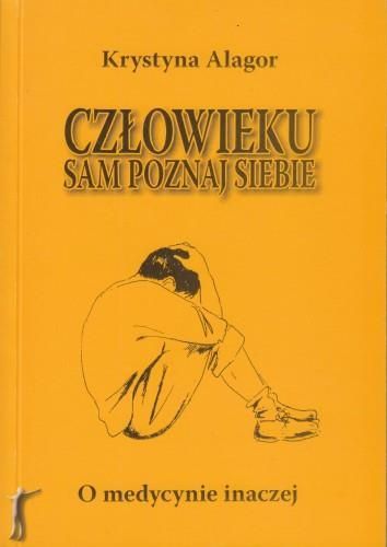 Człowieku, sam poznaj siebie: wędrówka ku samopoznaniu