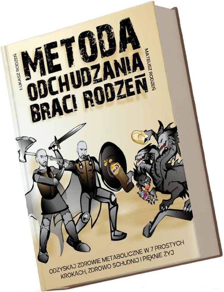 Metoda odchudzania braci Rodzeń: rewolucyjny przewodnik do zdrowia