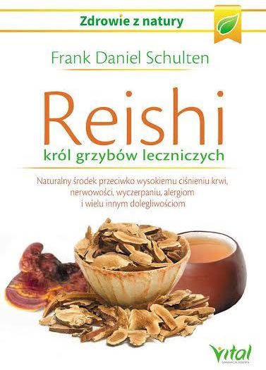 Reishi – król grzybów leczniczych